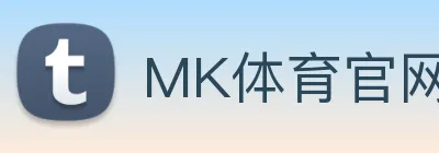 MK体育官网 Logo